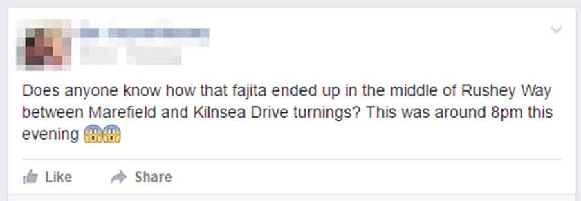 One Facebook user reported spotting a giant fajita in Lower Earley, near Reading yesterday