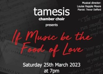 TO MARK the 425th anniversary of William Shakespeare conjuring up the magic lines from Much Ado About Nothing, Tamesis Chamber Choir will be performing