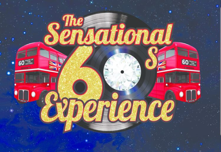 The Sensational 60s Show is coming to The Hexagon in the spring