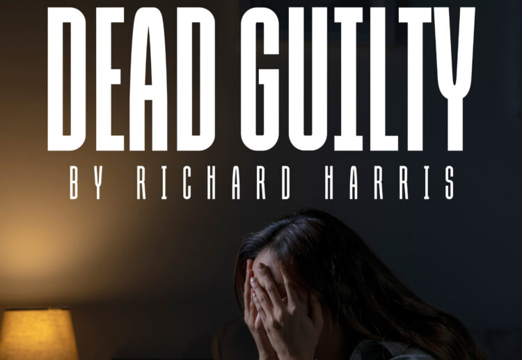Dead Guilty, by Richard Harris, can be seen at Wokingham Theatre in September. Picture: Wokingham Theatre
