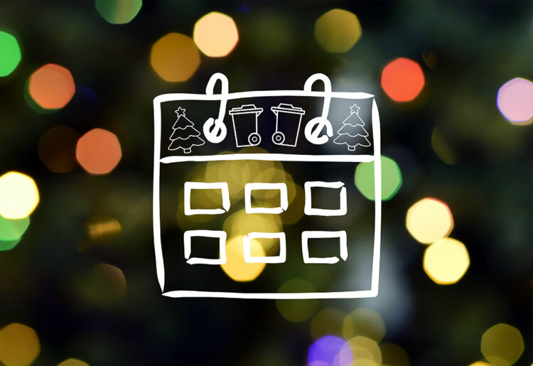 Collections scheduled between Thursday, December 25, and Friday, January 9, will run later than usual.